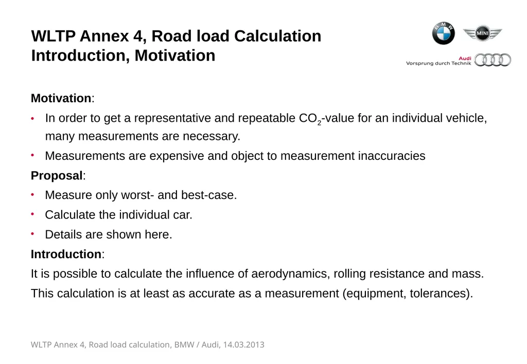 WLTP ANNEX 4, ROAD LOAD CALCULATION Proposal for - slide 2 of 8