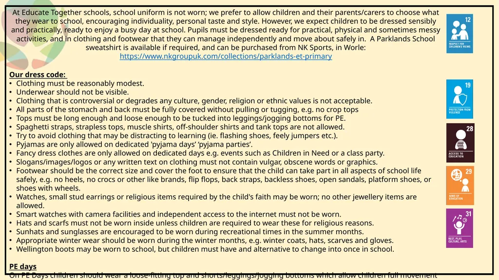 At Educate Together schools, school uniform is not - slide 1 of 2