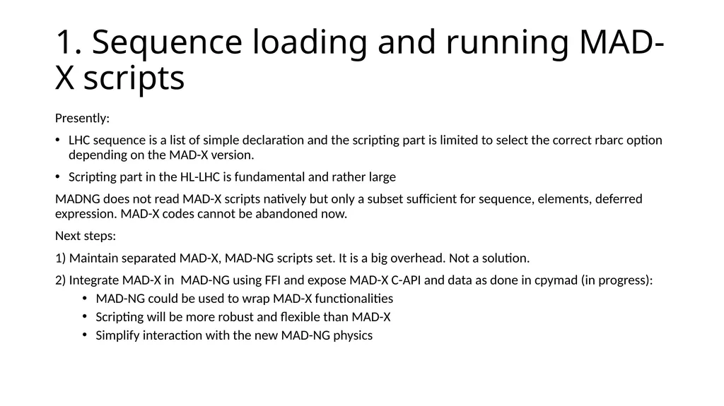 MAD-NG experience and outlook for LHC and HL-LHC - slide 3 of 14