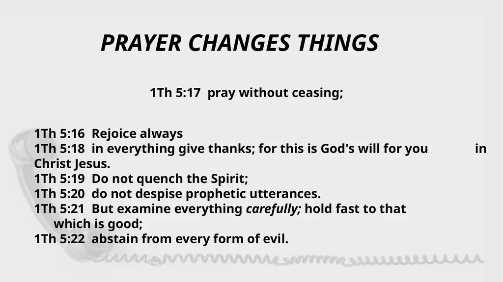 CONVERSATIONS WITH GOD PRAYER CHANGES THINGS 1Th - slide 2 of 11