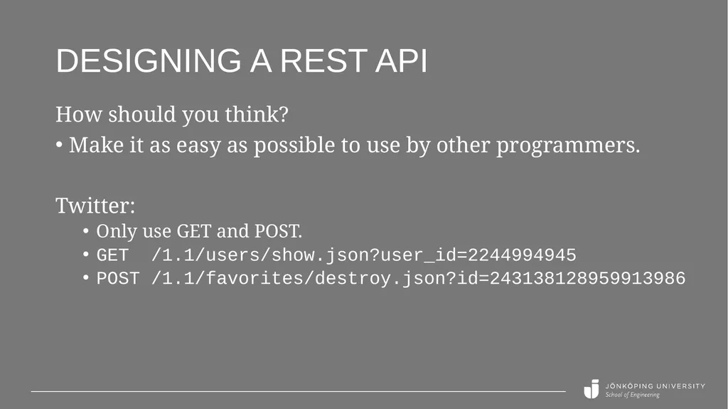 REST API basics Peter Larsson-Green Jönköping - slide 21 of 21