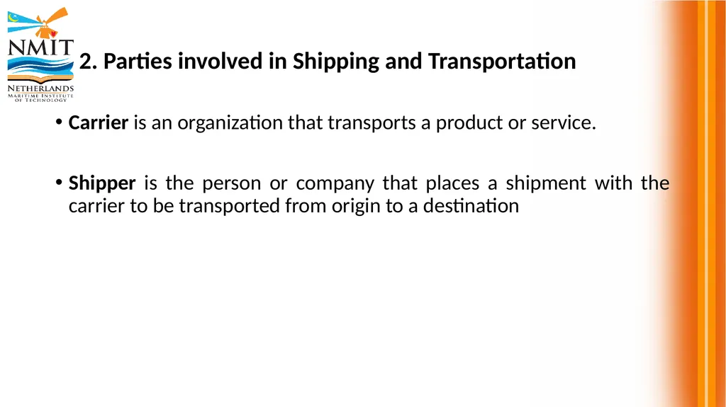 DSM 2315 Shipping and Transport Logistics - slide 4 of 25