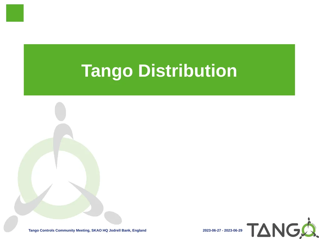 Tango Distribution Outline Tango Source - slide 1 of 18