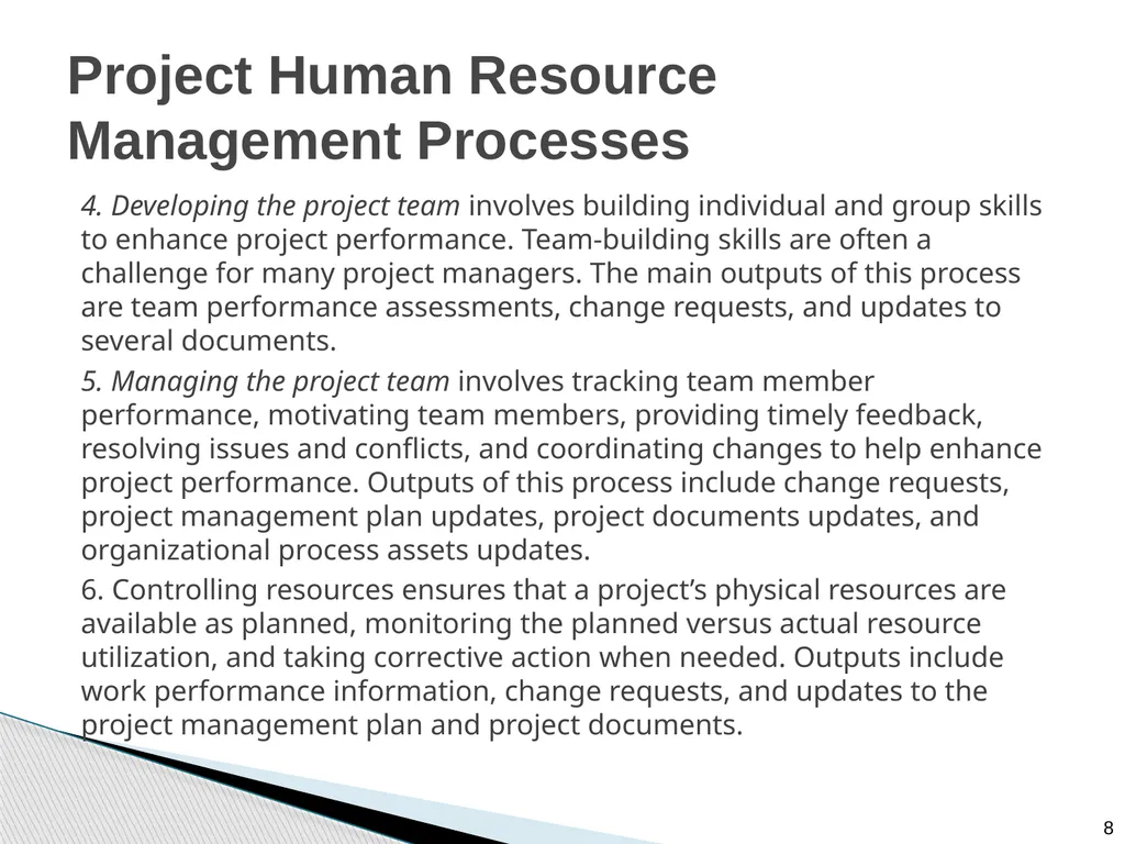 Chapter 9: Project Resource Management Note: See - slide 8 of 41