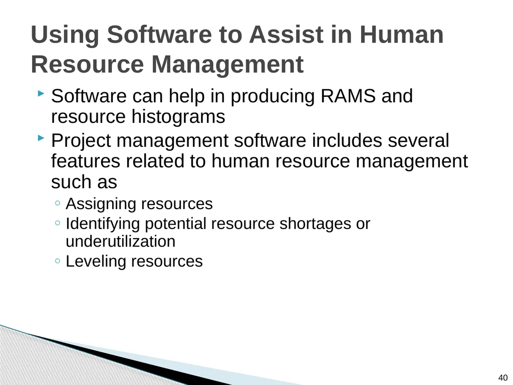 Chapter 9: Project Resource Management Note: See - slide 40 of 41
