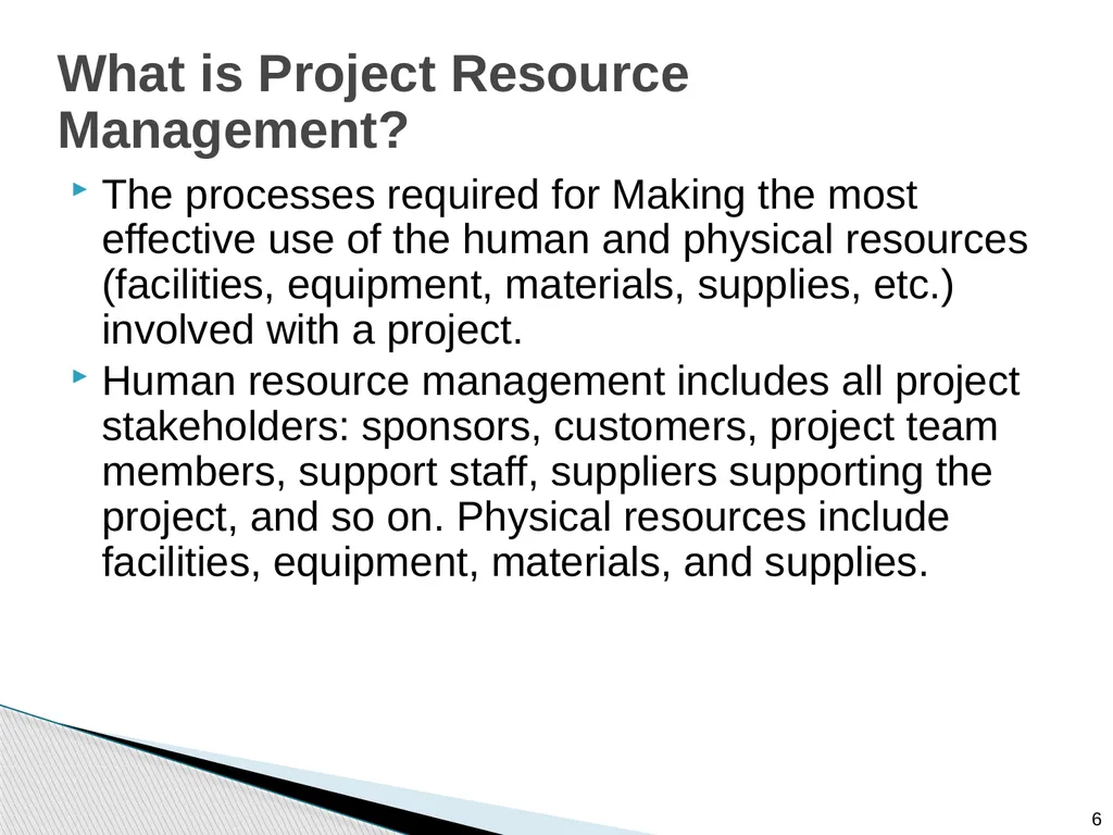 Chapter 9: Project Resource Management Note: See - slide 6 of 41
