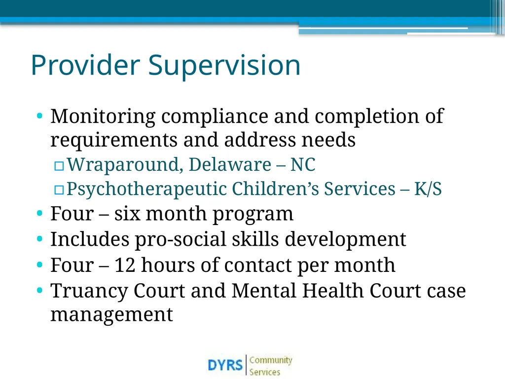 DYRS Systems Improvements Matching Risk and Needs - slide 18 of 44