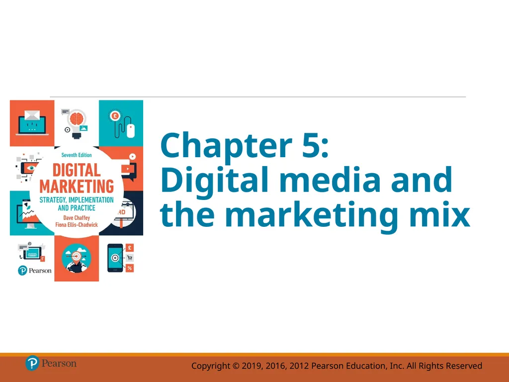 Chapter 5: Digital media and the marketing mix