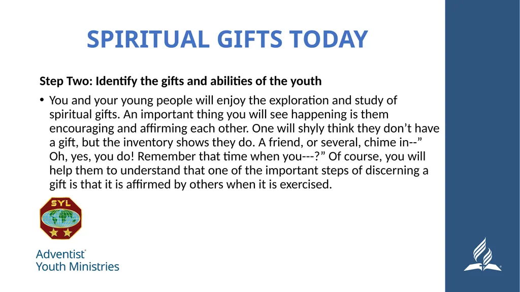 Seminar 8 – Serving Spiritual Giftedness and - slide 12 of 19