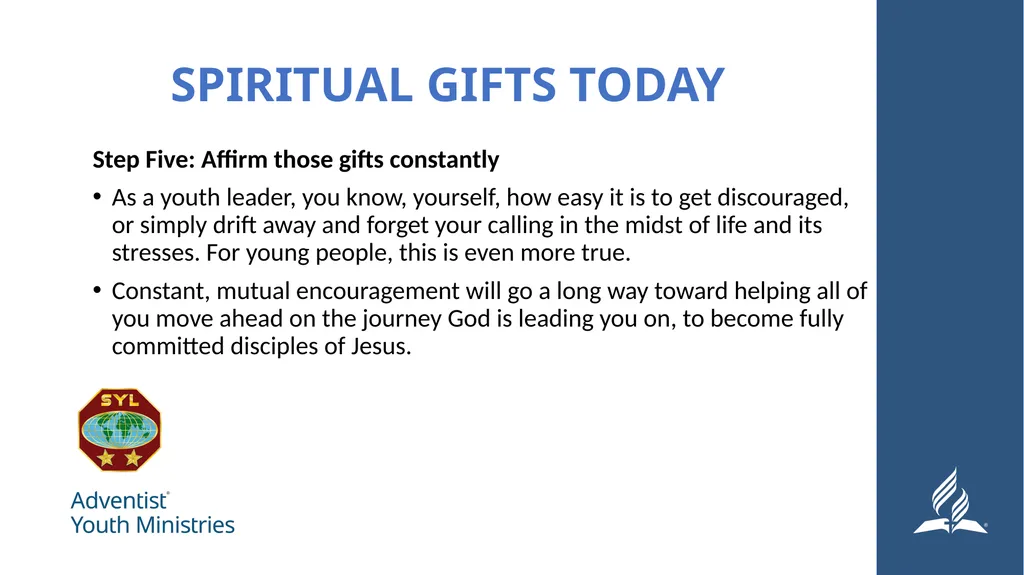 Seminar 8 – Serving Spiritual Giftedness and - slide 15 of 19