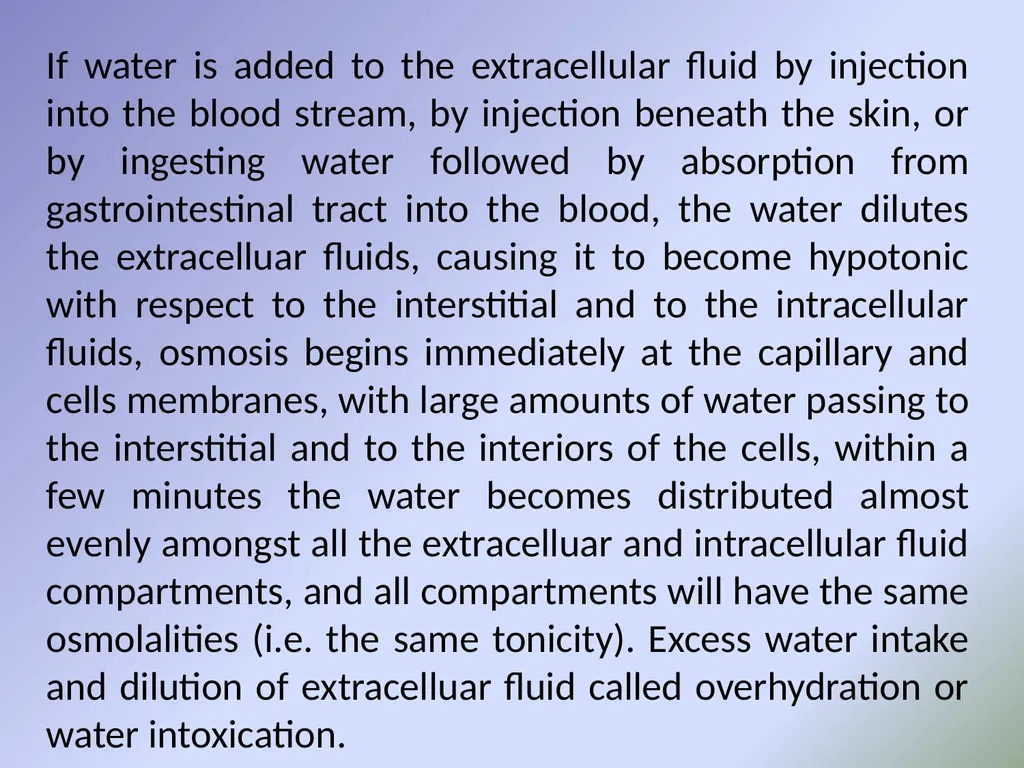 Body fluids Body composition:- In the average - slide 11 of 37
