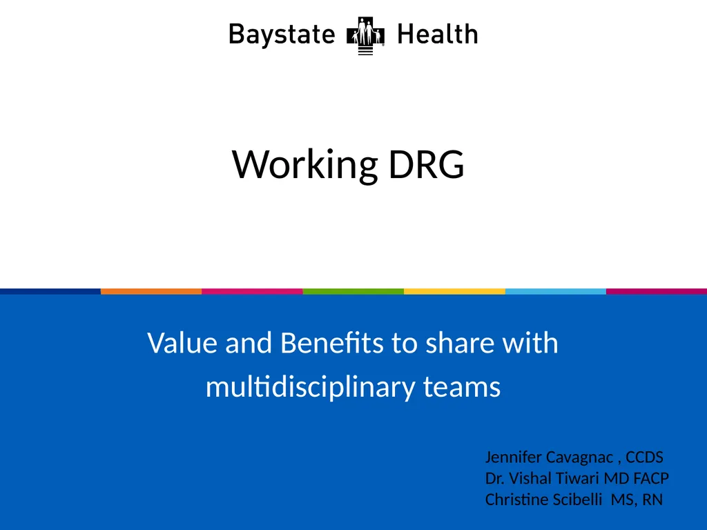 Working DRG Value and Benefits to share with - slide 1 of 14