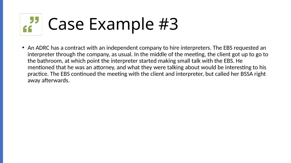 Working with Clients Who Need Interpreters - slide 18 of 20