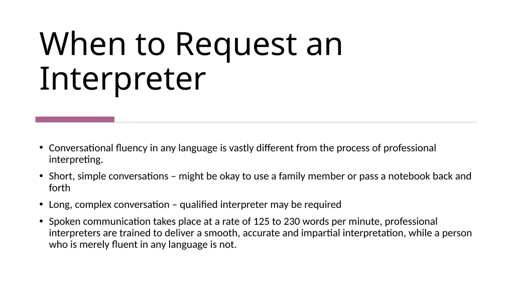 Working with Clients Who Need Interpreters - slide 5 of 20