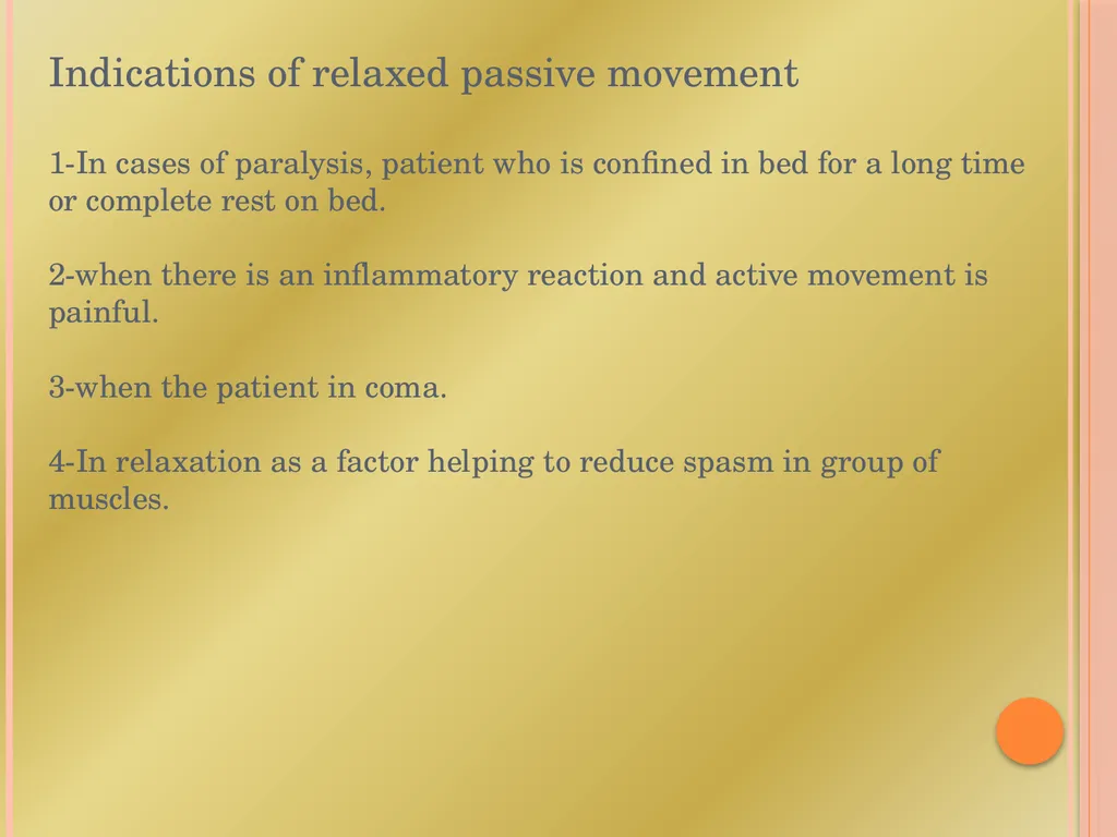 PASSIVE MOVEMENT Passive Movement These movements - slide 10 of 16