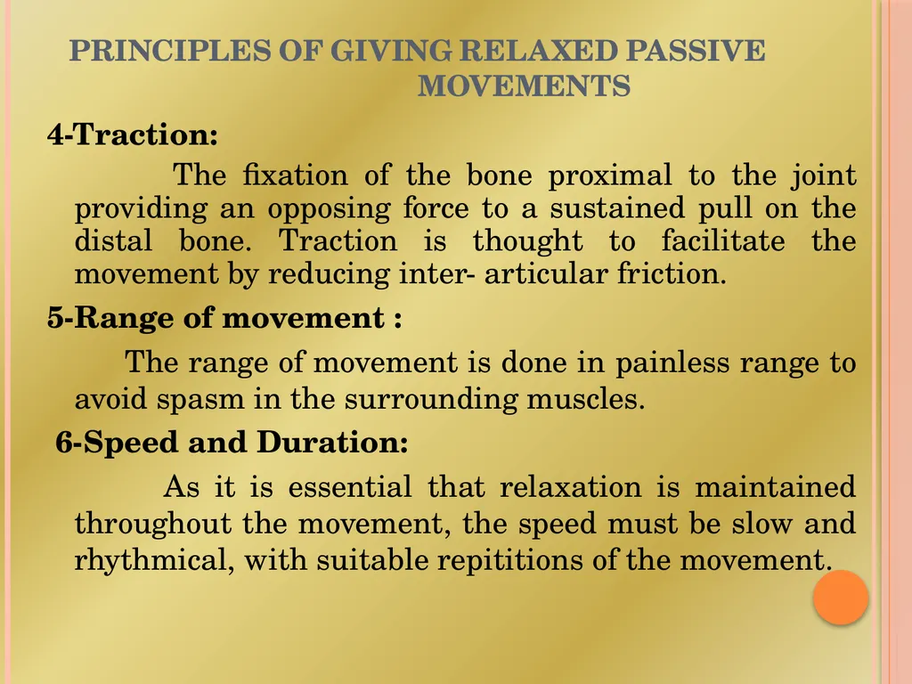 PASSIVE MOVEMENT Passive Movement These movements - slide 7 of 16