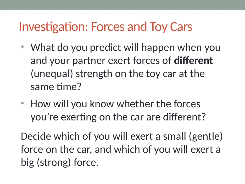 Forces Lesson 2B How Can We Draw the Forces - slide 10 of 14