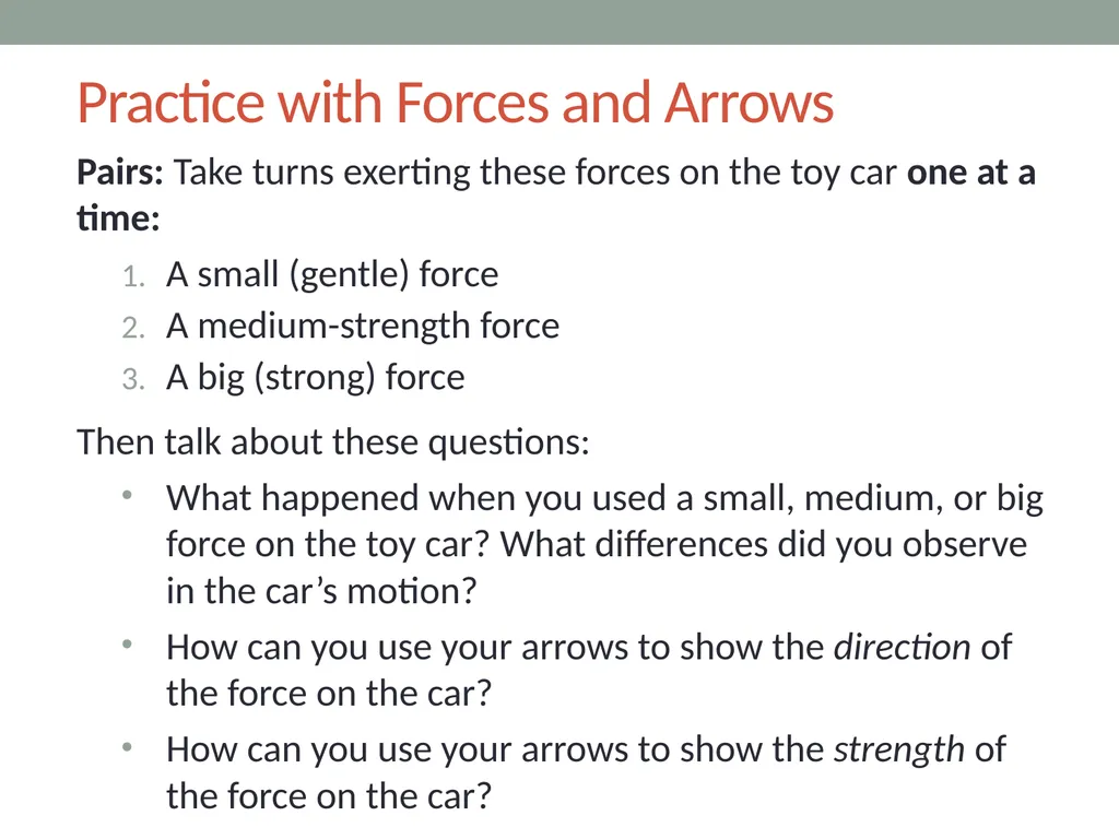 Forces Lesson 2B How Can We Draw the Forces - slide 7 of 14