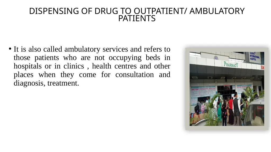 Drug Distribution system in hospital By: - slide 13 of 26