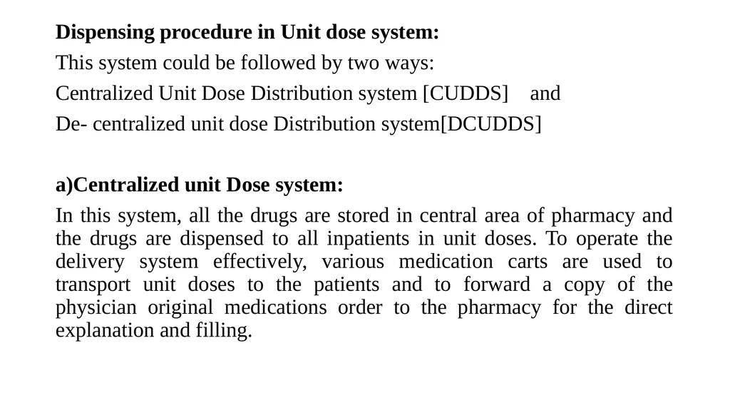 Drug Distribution system in hospital By: - slide 11 of 26