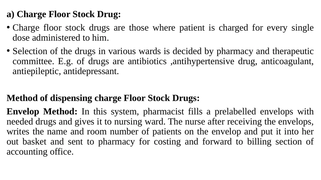 Drug Distribution system in hospital By: - slide 6 of 26