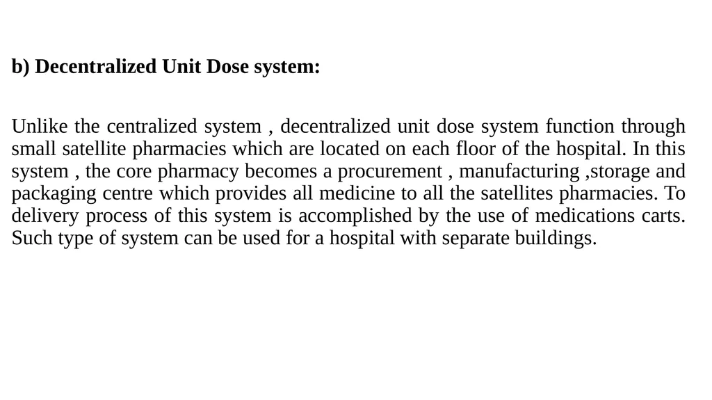 Drug Distribution system in hospital By: - slide 12 of 26