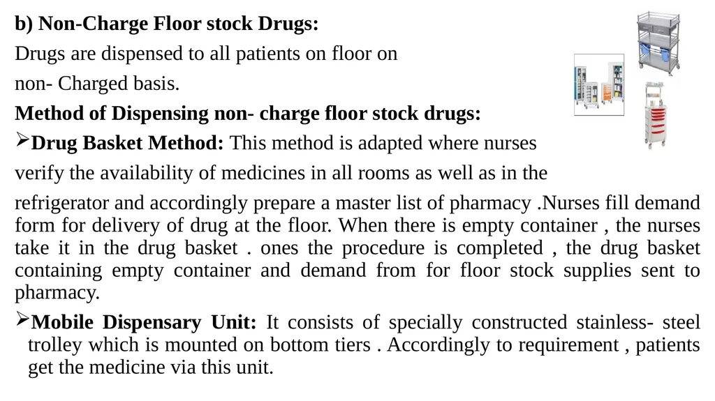 Drug Distribution system in hospital By: - slide 7 of 26