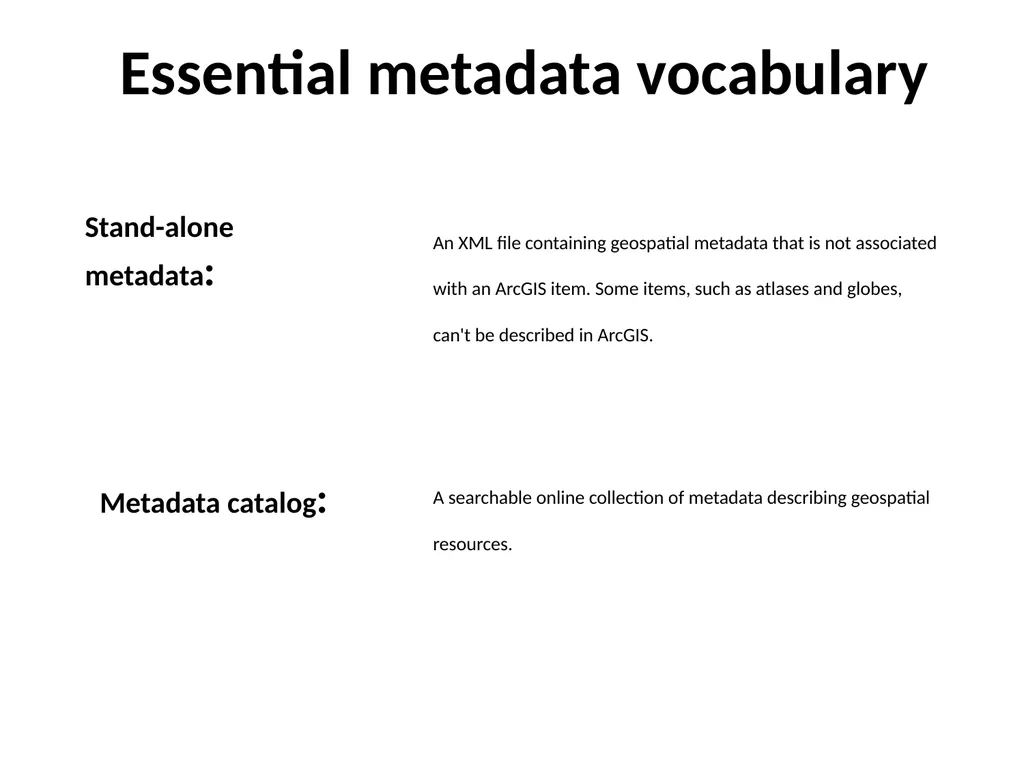 Geospatial Metadata, Standards and Infrastructure - slide 11 of 41