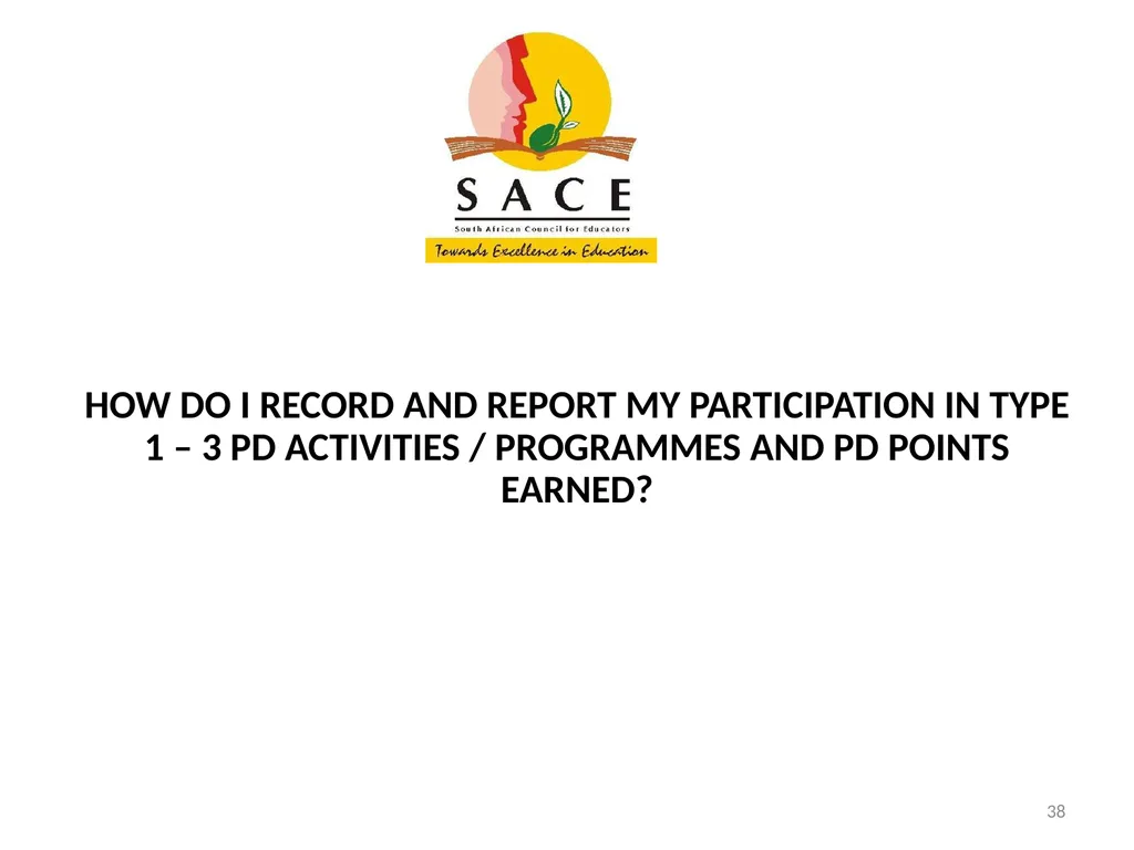 Continuing Professional Teacher Development (CPTD) - slide 38 of 56