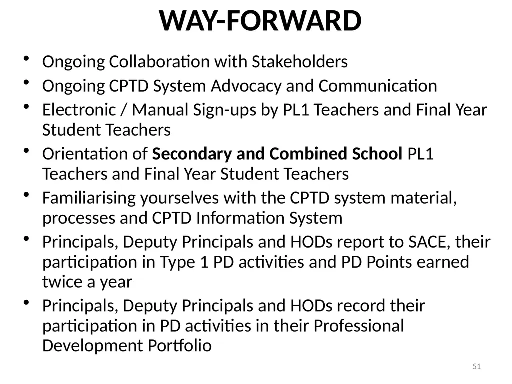 Continuing Professional Teacher Development (CPTD) - slide 51 of 56