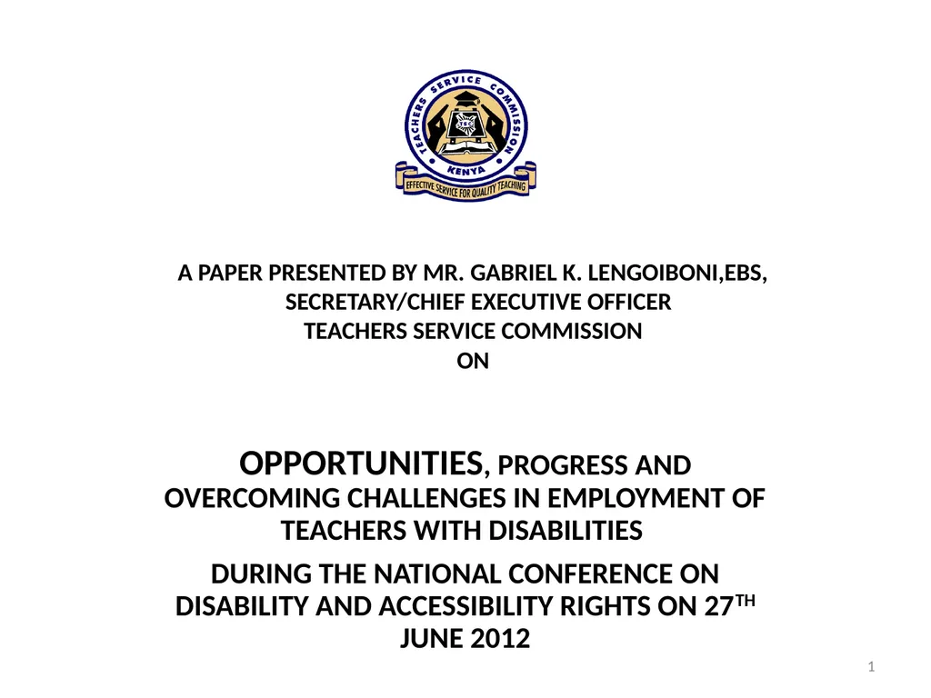 A PAPER PRESENTED BY MR. GABRIEL K. - slide 1 of 19