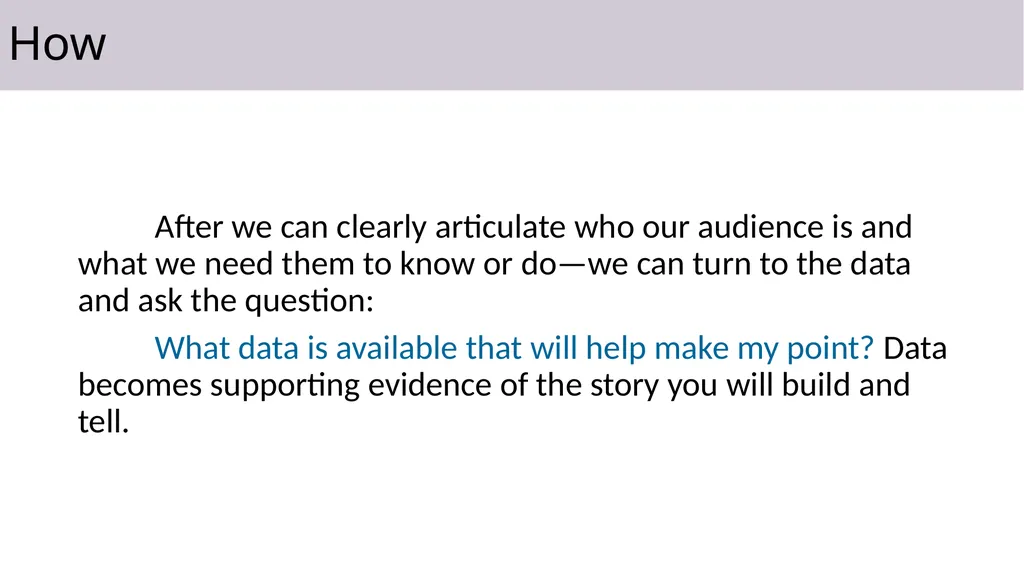 Storytelling with Data 4.1 The importance of - slide 16 of 29