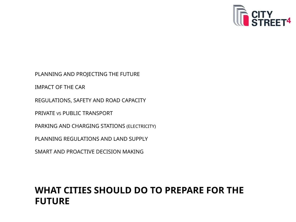 STREETS FOR 2030 PROPOSING STREETS FOR INTEGRATED - slide 4 of 10