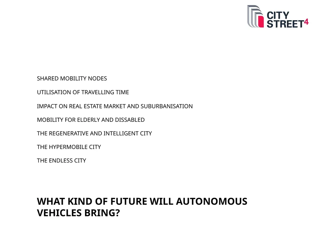 STREETS FOR 2030 PROPOSING STREETS FOR INTEGRATED - slide 3 of 10