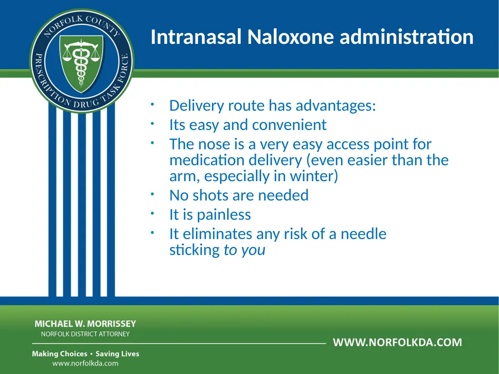 Overdose Response Training Dave Morgan, RPh Safe - slide 29 of 36