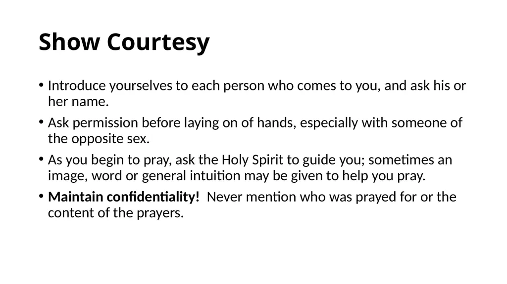 Guidelines for Healing Prayer From The Chapter - slide 3 of 5