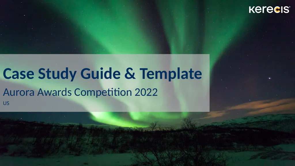 Case Study Guide & Template Aurora Awards - slide 1 of 24