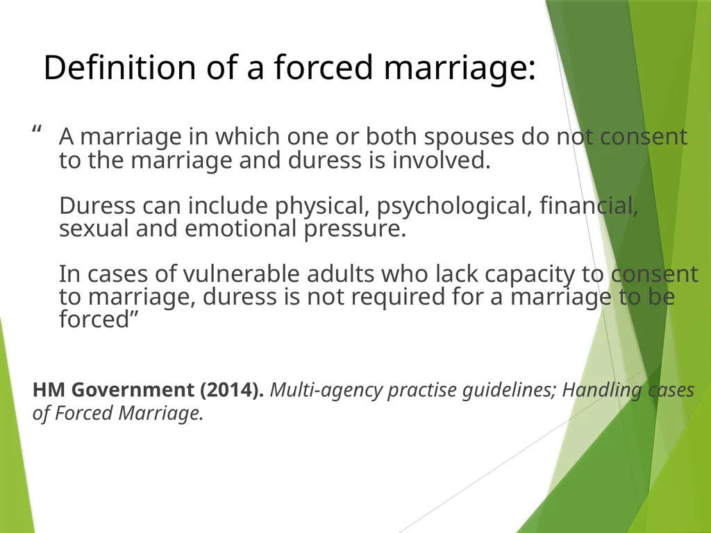 FORCED MARRIAGE AND ‘HONOUR’ BASED ABUSE - slide 7 of 24