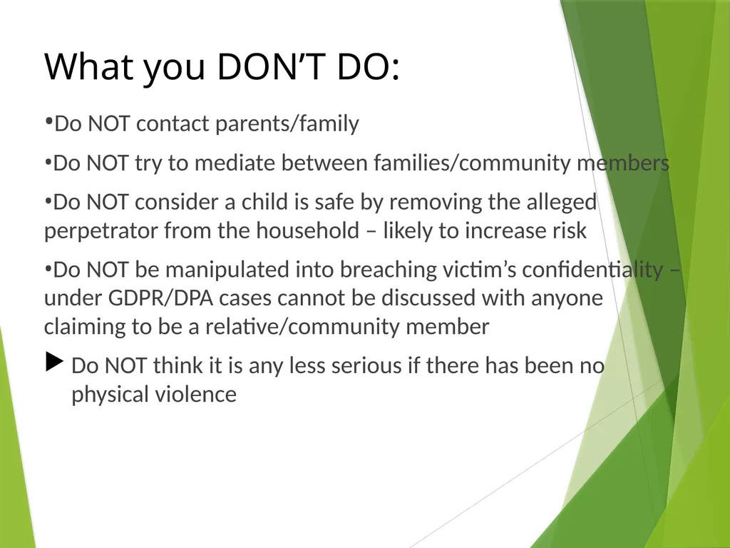 FORCED MARRIAGE AND ‘HONOUR’ BASED ABUSE - slide 21 of 24