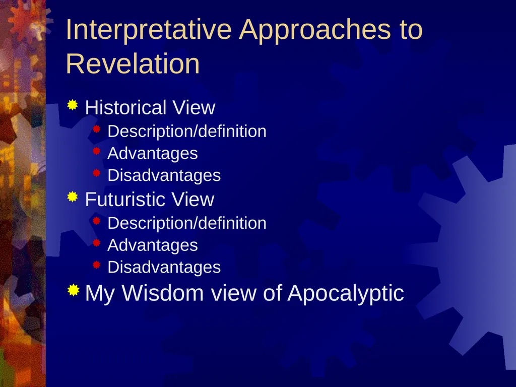 Revelation Background Extreme approaches to - slide 4 of 14