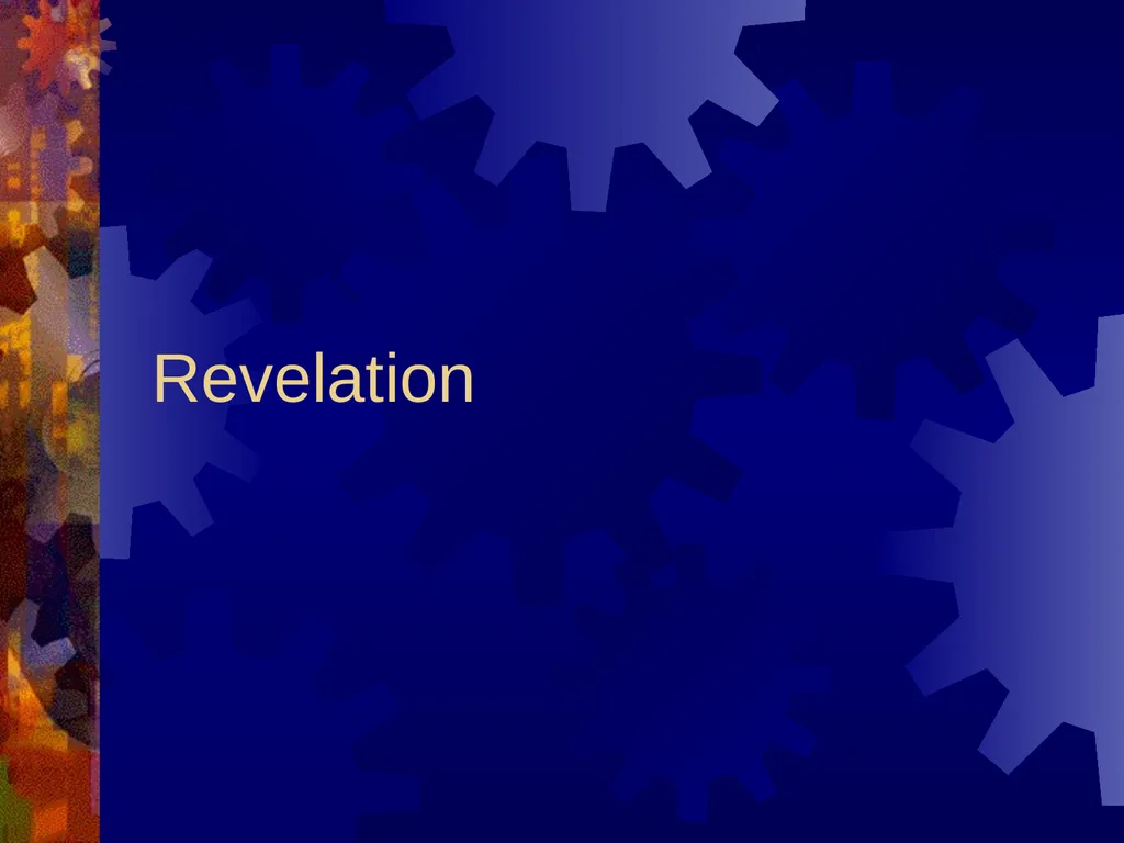 Revelation Background Extreme approaches to - slide 1 of 14
