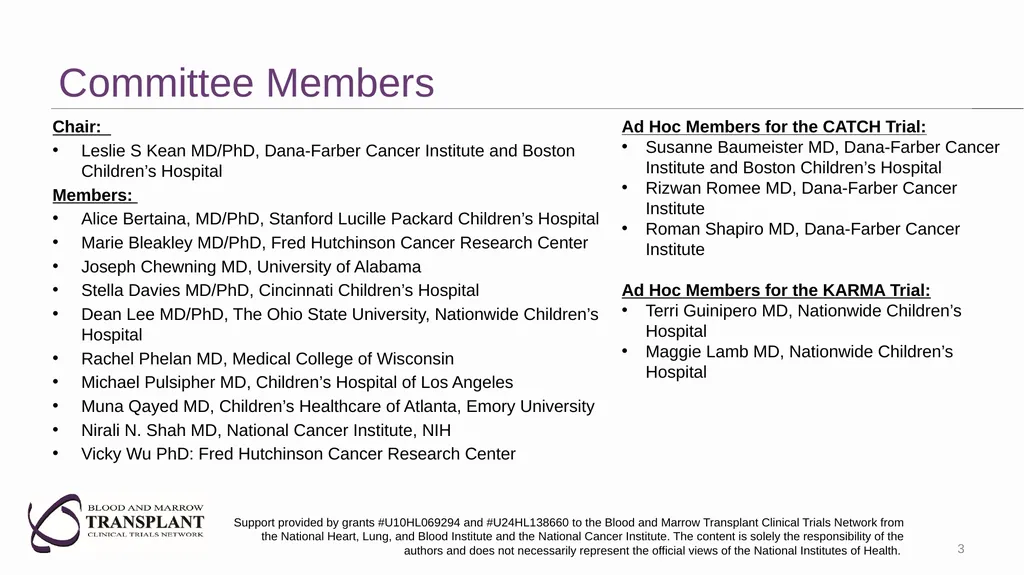 Pediatric Malignant Diseases Committee: The - slide 3 of 23