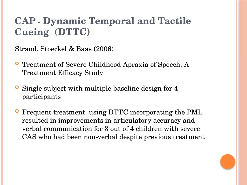 Treatment Approaches: Childhood Apraxia of Speech - slide 21 of 36