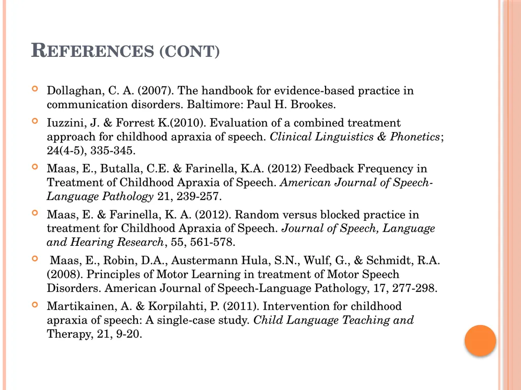 Treatment Approaches: Childhood Apraxia of Speech - slide 35 of 36