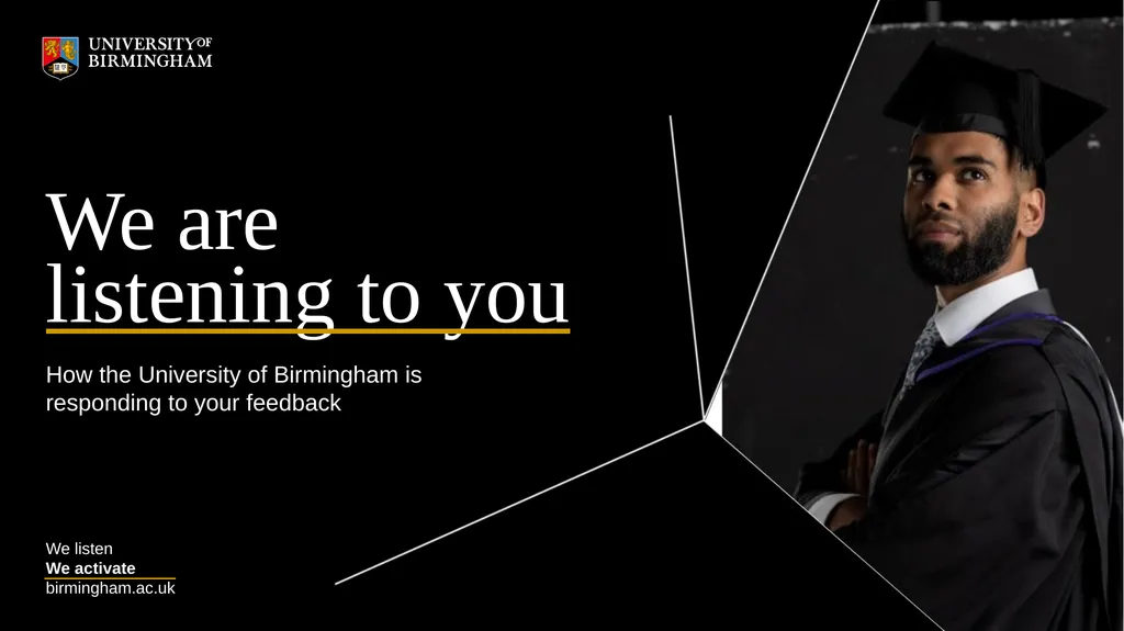We are listening to you How the University of - slide 10 of 10