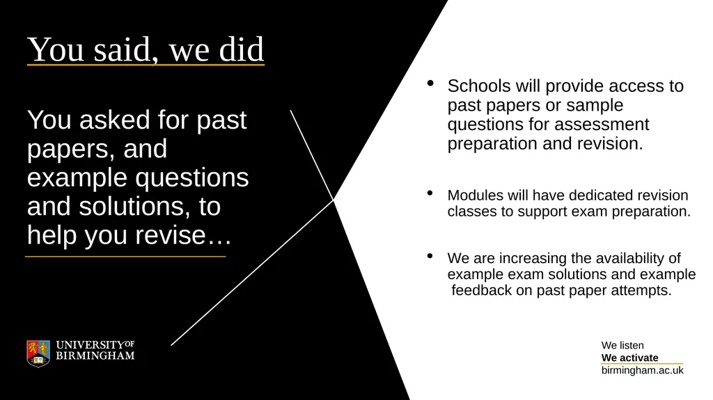 We are listening to you How the University of - slide 7 of 10