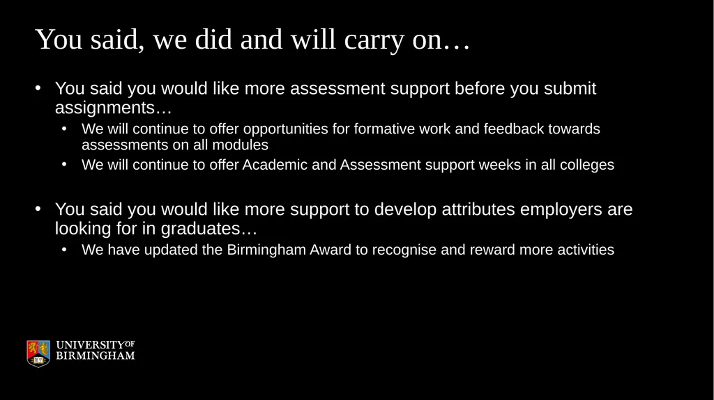 We are listening to you How the University of - slide 5 of 10