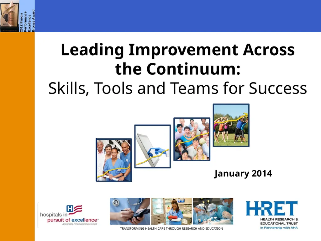 Leading Improvement Across the Continuum: Skills, - slide 1 of 18