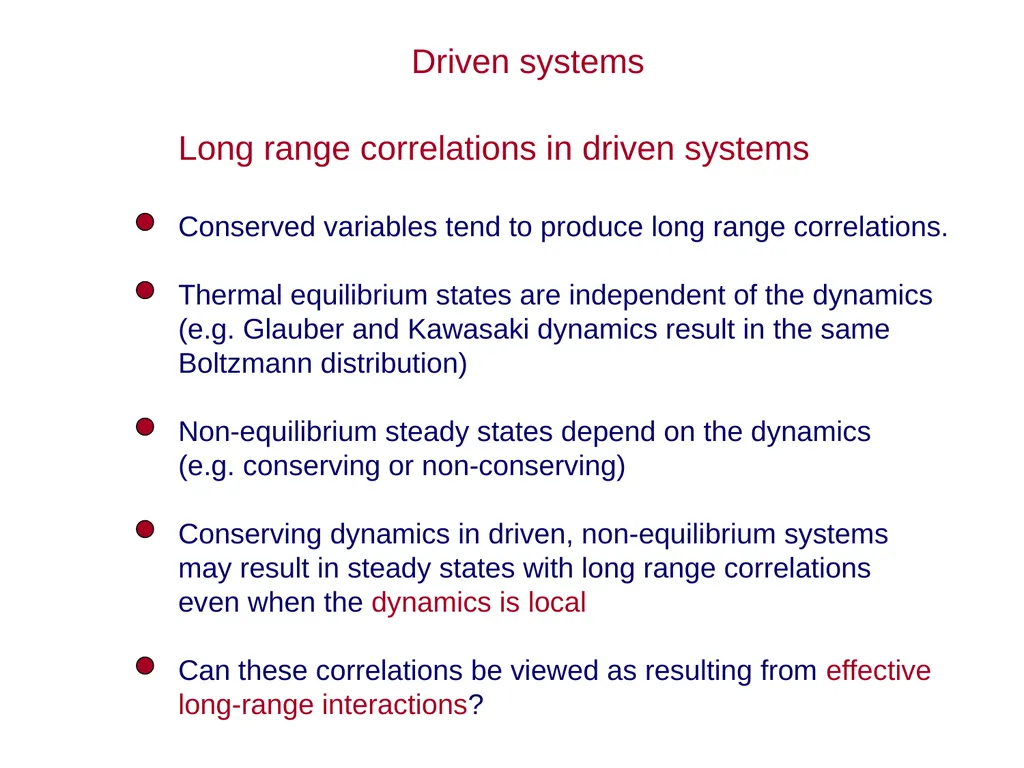 Effective long-range interactions in driven - slide 24 of 47
