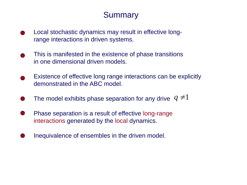 Effective long-range interactions in driven - slide 47 of 47